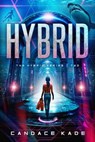 Hybrid - Candace Kade - 9798886051056