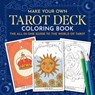 Make Your Own Tarot Deck Coloring Book - Frechverlag - 9798886081428