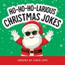 Ho-Ho-Ho-Larious Christmas Jokes - Chris Cate - 9798886082975