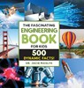 The Fascinating Engineering Book for Kids - Jacie Maslyk - 9798886085365