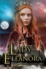 Lady Eleanora - GREGORY,  Michael O. - 9798886150773