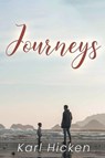 Journeys - HICKEN,  Karl - 9798886151367