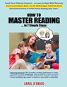 How to Master Reading... In 7 Simple Steps - Carol D'Amico - 9798886151404