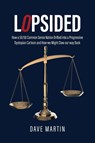 Lopsided - Dave Martin - 9798886152074
