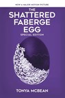 The Shattered Faberge Egg - Tonya McBean - 9798886152746