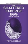 The Shattered Faberge Egg - Tonya McBean - 9798886152814