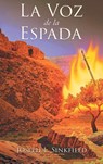 La Voz de la Espada - Joseph L. Sinkfield - 9798886153002