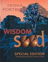 WISDOM SEED - Trisha Portbury - 9798886153316