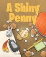 A Shiny Penny - Lisa Metcalf-Glegola - 9798886163155