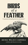 Birds of a Feather - Michele Wallace Campanelli - 9798886403145