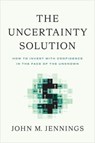 The Uncertainty Solution - John M Jennings - 9798886450323