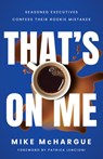 That’s on Me - Mike McHargue - 9798886452778