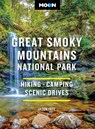 Moon Great Smoky Mountains National Park (Fourth Edition) - Jason Frye - 9798886471526