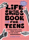 Life Skills Book for Teens - Maureen Stiles - 9798886500370