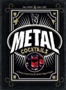 Metal Cocktails - Marc Aumont ; Fabien Labbe - 9798886633863