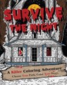 Survive The Night - Will Rogers - 9798886635461