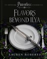 Flavors Beyond Ilya - weldon owen - 9798886743999