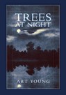 Trees at Night - Art Young - 9798886770445