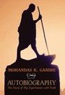 Gandhi, M: Mohandas K. Gandhi, Autobiography - Mohandas K. Gandhi ; Mahatma Gandhi ; Mahadev Desai - 9798886770698