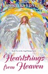 Heartstrings from Heaven - Anne Bardsley - 9798886790696