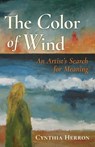The Color of Wind - Cynthia Herron - 9798886795592