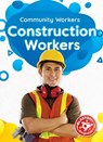Construction Workers - Betsy Rathburn - 9798886870053