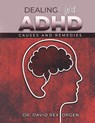 Dealing With ADHD - David Rex Orgen - 9798887033563