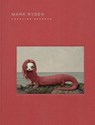 Mark Ryden Yakalina Secrets - Mark Ryden - 9798887073798