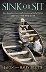 Sink or Sit - Jason Bilotti ; Haley Bilotti - 9798887102719