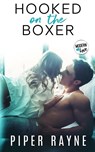 Hooked on the Boxer - Piper Rayne - 9798887141336