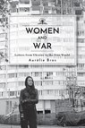 Women and War (English Edition) - Aurélie Bros - 9798887198194