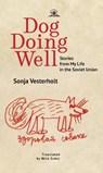 Dog Doing Well - Sonya Vesterholt - 9798887198286