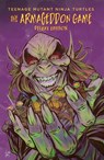Teenage Mutant Ninja Turtles: The Armageddon Game Deluxe Edition - Tom Waltz ; Sophie Campbell - 9798887241609