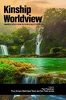 Kinship Worldview - Paul Freedman ; Donald Trent Jacobs - 9798887306650