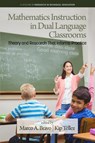 Mathematics Instruction in Dual Language Classrooms - M Bravo - 9798887307039