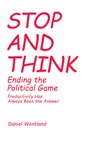 Stop and Think - D Wentland - 9798887308180