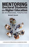 Mentoring Doctoral Students in Higher Education - Michael F. (Louisiana State University Burnett - 9798887308487