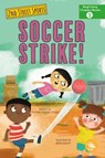 Soccer Strike! - Thomas Kingsley Troupe - 9798887354156