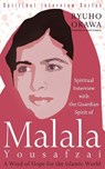 Spiritual Interview with the Guardian Spirit of Malala Yousafzai - OKAWA,  Ryuho - 9798887370286