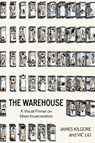 The Warehouse - James Kilgore ; Vic Liu - 9798887440422