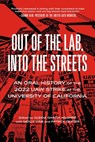 Out of the Lab, into the Streets - Aleida Garcia Aguirre - 9798887441573