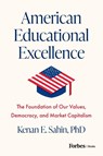 American Educational Excellence - Kenan E. Sahin - 9798887507323