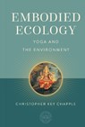 Embodied Ecology - Christopher Key Chapple - 9798887621159