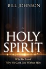 Johnson, B: Holy Spirit - Bill Johnson - 9798887693101