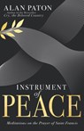 Instrument of Peace - Alan Paton - 9798887693804