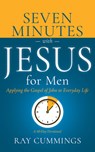 Seven Minutes With Jesus for Men - Ray Cummings - 9798887693828