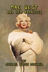 Mae West & Her Adonises - Michael Gregg Michaud - 9798887714417