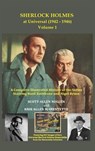 Sherlock Holmes at Universal (1942-1946) Volume 1 - Scott Allen Nollen ; Kris Allen Marentette - 9798887716909