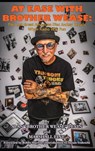 At Ease with Brother Wease - Alan "Brother Wease" Levin ; Marshall Fine - 9798887719832
