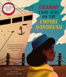 Granny Came Here on the Empire Windrush - Patrice Lawrence - 9798887770338